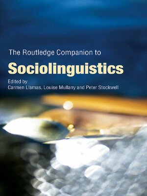 cover image of The Routledge Companion to Sociolinguistics
